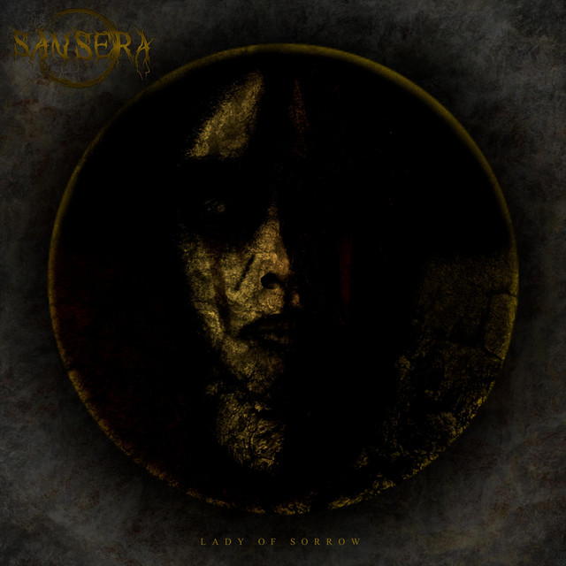 SANSERA - Lady Of Sorrow cover 