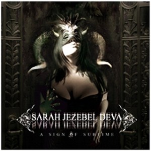 SARAH JEZEBEL DEVA - A Sign of Sublime cover 