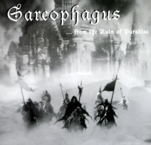 SARCOPHAGUS - ...From The Ruin Of Paradise cover 