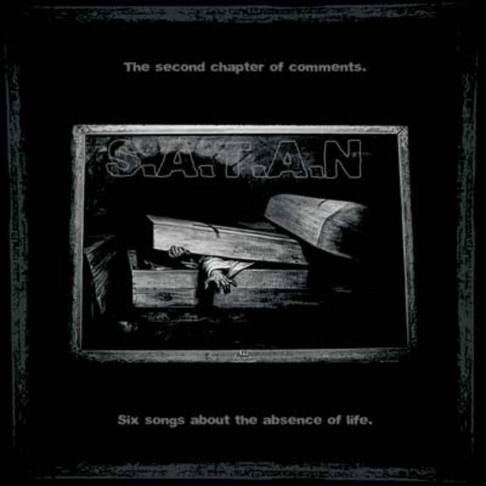 S.A.T.A.N. - Dance To This You Fuck! / Six Songs About The Absence Of Life cover 