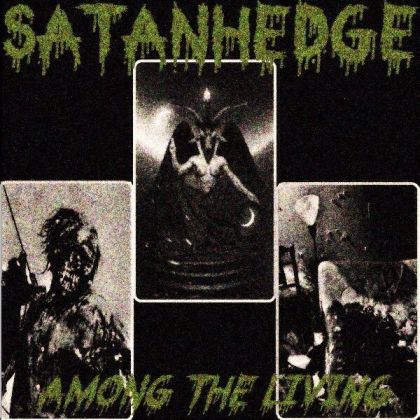 SATANHEDGE - Among The Living cover 