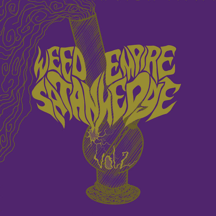 SATANHEDGE - Weed Empire Vol. II cover 