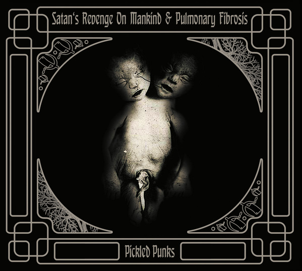 SATAN'S REVENGE ON MANKIND - Pickled Punks cover 