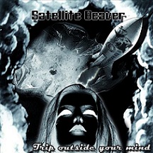 SATELLITE BEAVER - Trip Outside Your Mind cover 