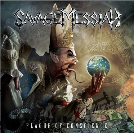 SAVAGE MESSIAH - Plague Of Conscience cover 