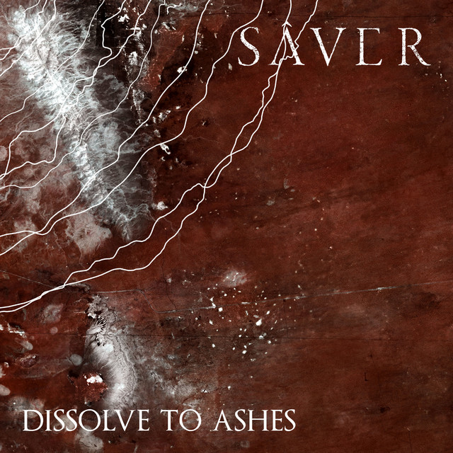 SÂVER - Dissolve To Ashes cover 