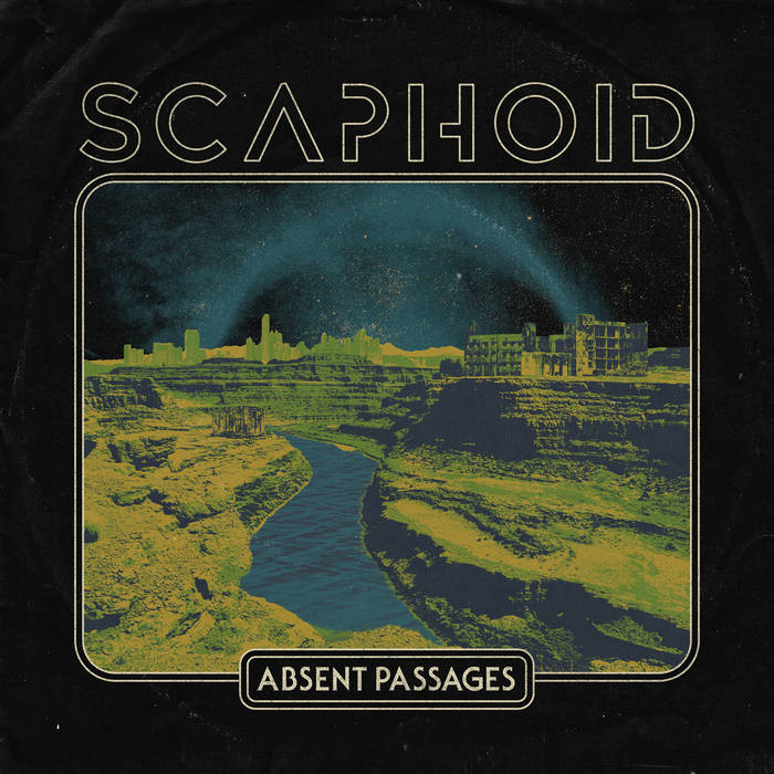 SCAPHOID - Absent Passages cover 