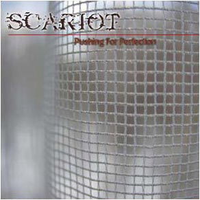 SCARIOT - Pushing for Perfection cover 