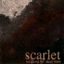 SCARLET - Breaking The Dead Stare cover 