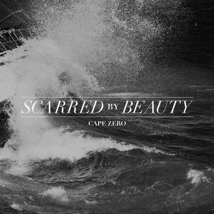 SCARRED BY BEAUTY - Cape Zero cover 