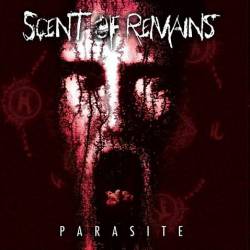 SCENT OF REMAINS - Parasite cover 