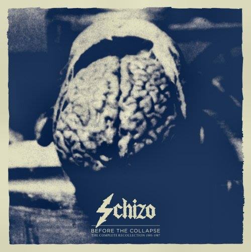 SCHIZO - Before the Collapse - The Complete Recollection 1985-1987 cover 