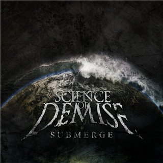 SCIENCE OF DEMISE - Submerge cover 