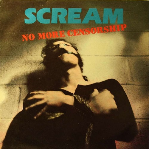 SCREAM - No More Censorship cover 