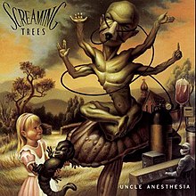 SCREAMING TREES - Uncle Anesthesia cover 