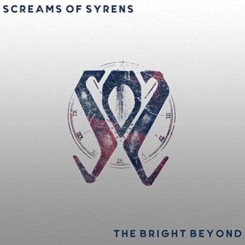 SCREAMS OF SYRENS - The Bright Beyond cover 
