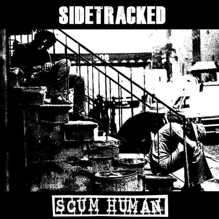 SCUM HUMAN - Sidetracked / Scum Human cover 
