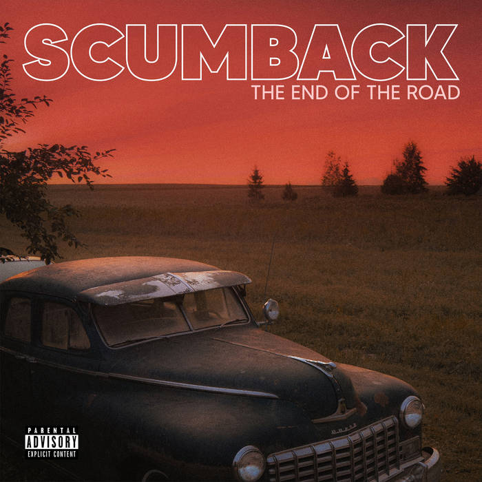 SCUMBACK - The End Of The Road cover 