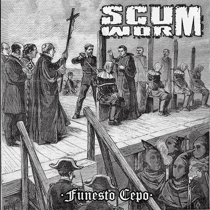 SCUMWORM - Funesto Cepo cover 