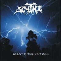 SCYTHE - Silent Is the Future cover 
