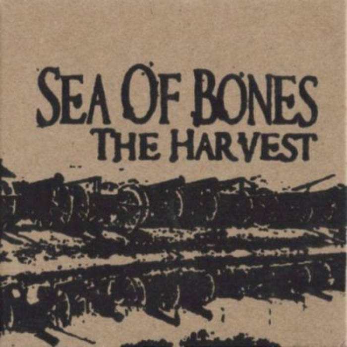 SEA OF BONES - The Harvest cover 