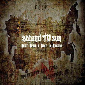 SECOND TO SUN - Once Upon A Time On Russia cover 