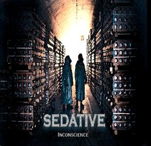 SEDATIVE - Inconscience cover 