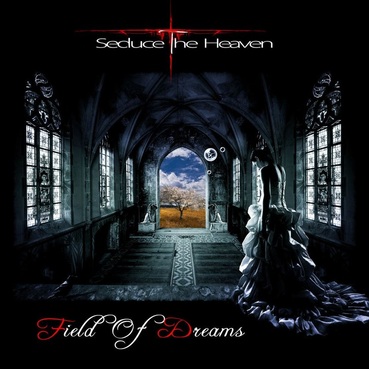 SEDUCE THE HEAVEN - Field of Dreams cover 