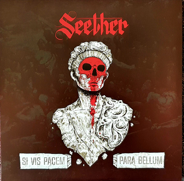 SEETHER - Si Vis Pacem, Para Bellum cover 