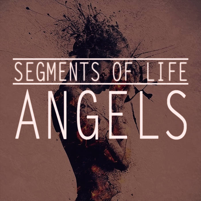 SEGMENTS OF LIFE - Angels cover 