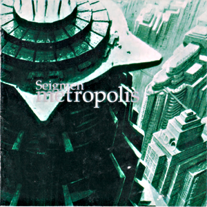 SEIGMEN - Metropolis cover 