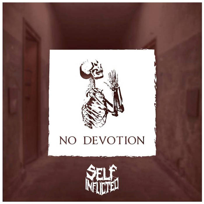 SELF INFLICTED (NH) - No Devotion cover 