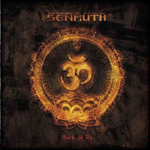 SENMUTH - Bark of Ra cover 