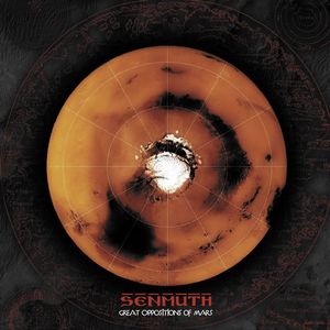 SENMUTH - Great Oppositions of Mars cover 