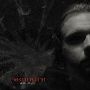 SENMUTH - Songs Of Life cover 
