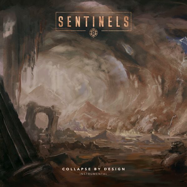 SENTINELS - Collapse By Design (Instrumental) cover 