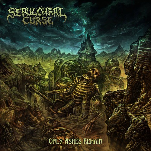 SEPULCHRAL CURSE - Only Ashes Remain cover 