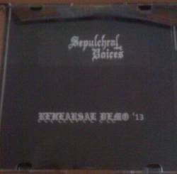 SEPULCHRAL VOICES - Rehearsal Demo '13 cover 