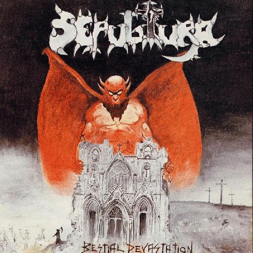 SEPULTURA - Bestial Devastation cover 