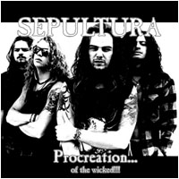 SEPULTURA - Procreation of the Wicked cover 
