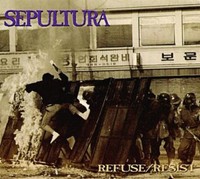 SEPULTURA - Refuse/Resist cover 