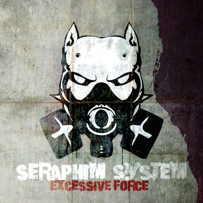 SERAPHIM SYSTEM - Excessive Force cover 
