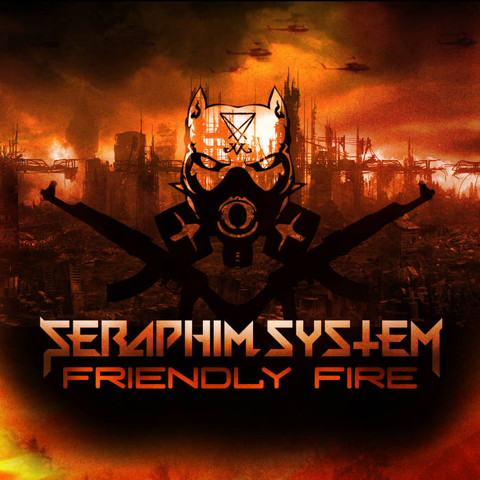 SERAPHIM SYSTEM - Friendly Fire cover 