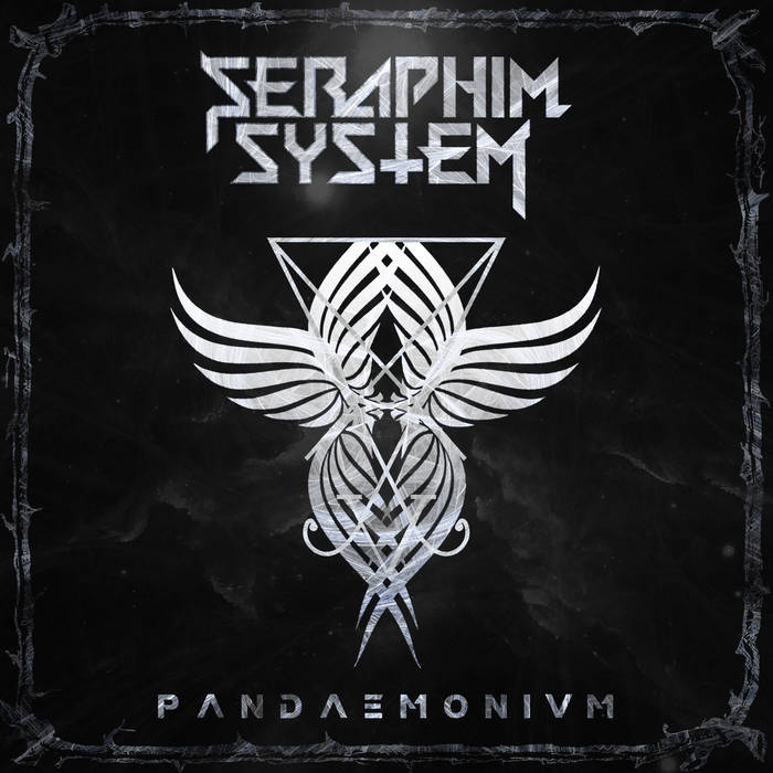 SERAPHIM SYSTEM - Pandaemonium cover 