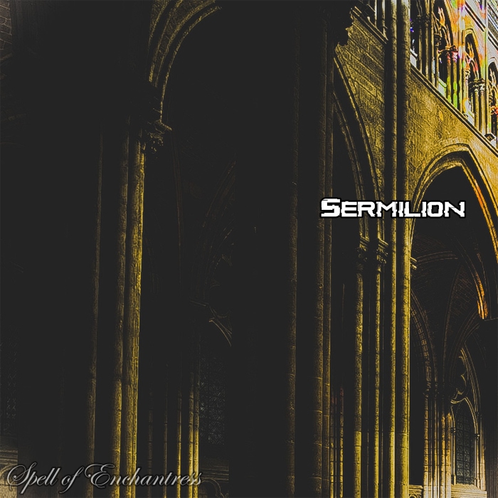 SERMILION - Spell Of Enchantress cover 