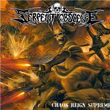 SERPENT OBSCENE - Chaos Reign Supreme cover 