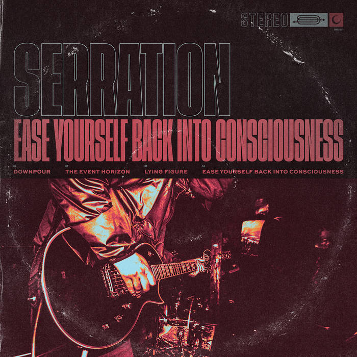 SERRATION - Ease Yourself Back Into Conciousness cover 