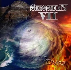 SESSION VII - Le Chaos cover 