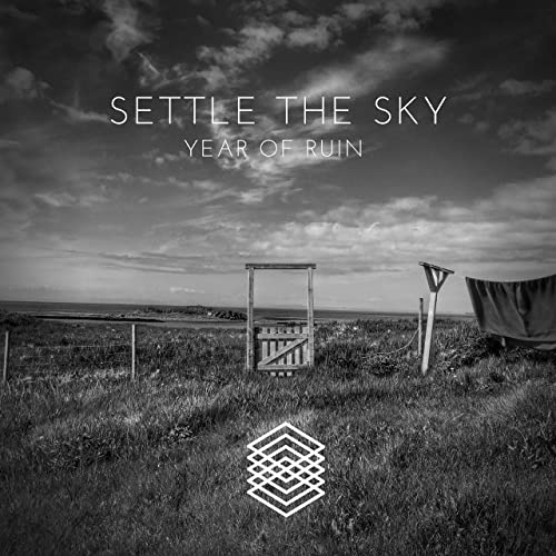 SETTLE THE SKY - Year Of Ruin cover 