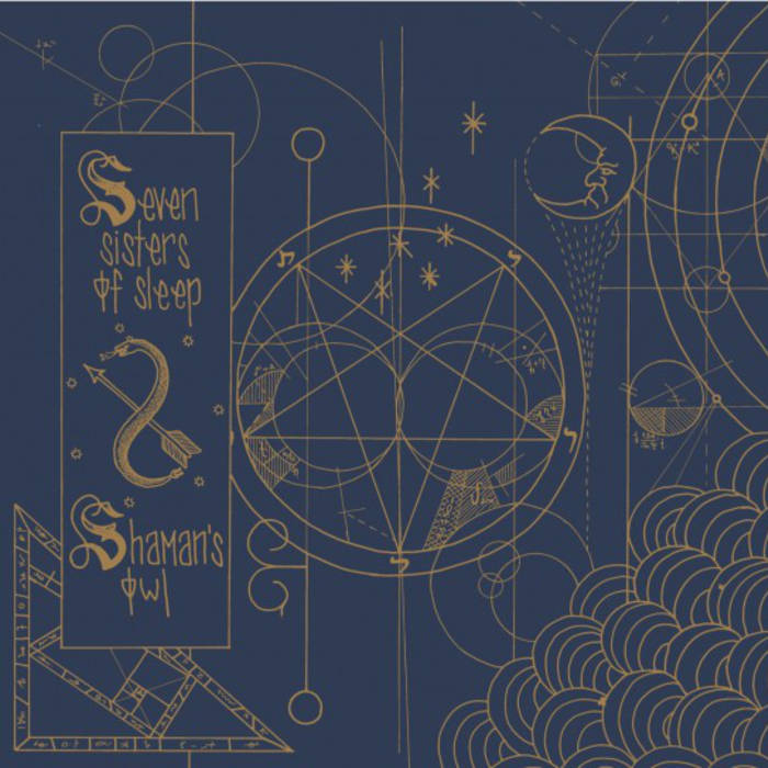 SEVEN SISTERS OF SLEEP - Shaman's Owl / Seven Sisters of Sleep cover 